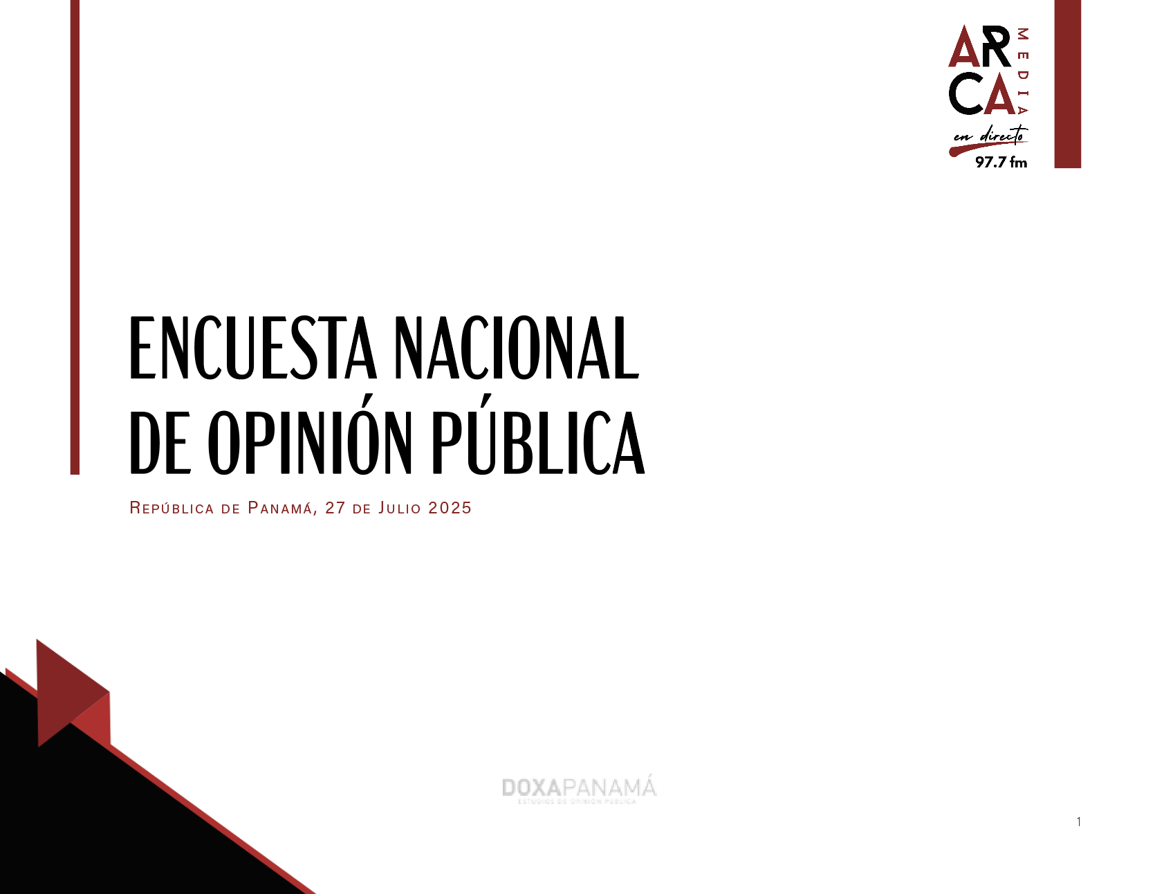 Featured image for “Optimismo cauteloso y demanda de firmeza marcan el pulso ciudadano en Panamá”